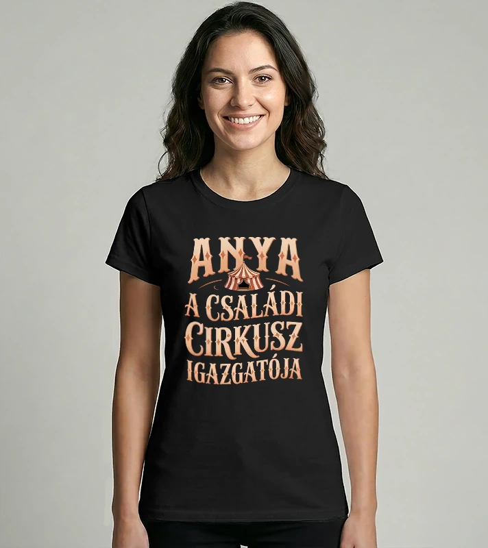 ANYA a családi cirkusz igazgatója – Női Imperial póló