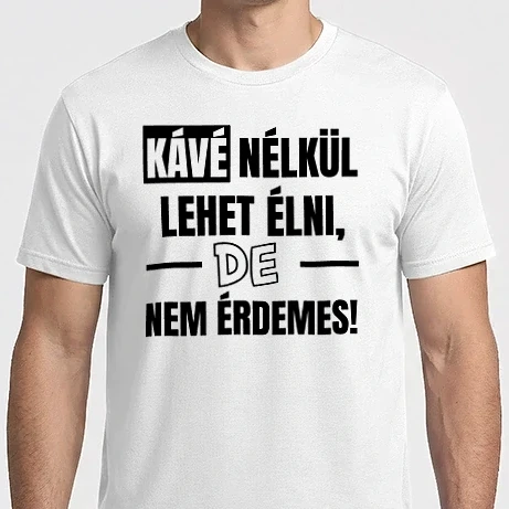 Férfi Imperial póló - Kávé nélkül élni