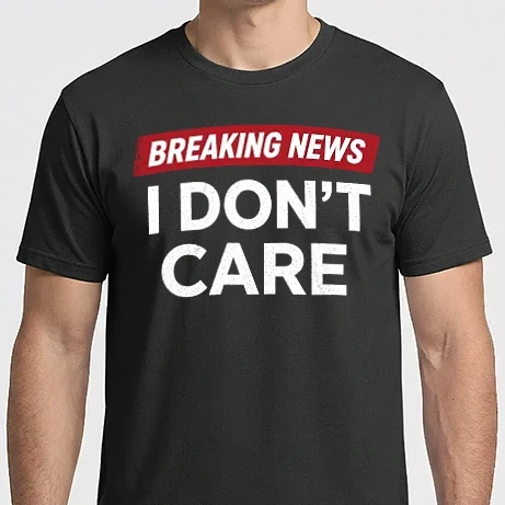 Férfi Imperial póló - Breaking news - I dont care