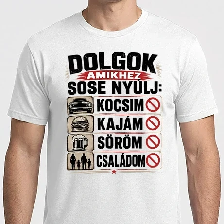 Férfi Imperial póló - Dolgok amikhez sose nyúlj