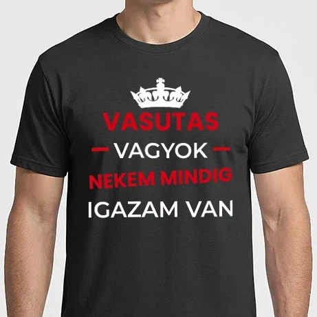 Férfi Imperial póló - Vasutas vagyok mindig igazam van