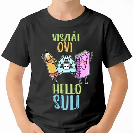 Uniszex gyerek Póló - Viszlát ovi, hello suli