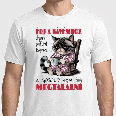 Férfi Imperial póló - Érj a kávémhoz, a GOOGLE sem fog megtalálni fehér alapra