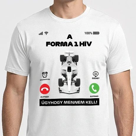 Férfi Imperial póló - A Forma 1 hív úgyhogy mennem kell