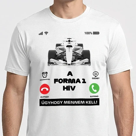 Férfi Imperial póló - A Forma 1 hív úgyhogy mennem kell