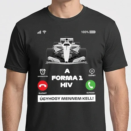 Férfi Imperial póló - A Forma 1 hív úgyhogy mennem kell