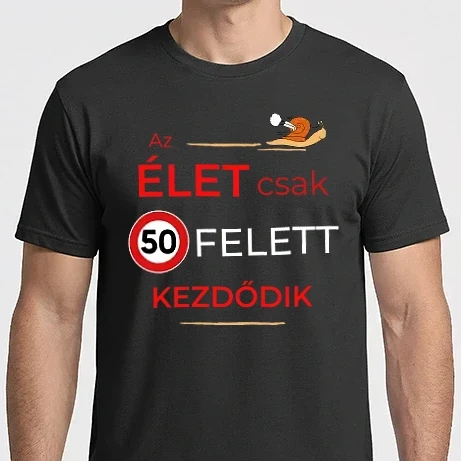 Férfi Imperial póló - Az élet csak 50 felett kezdődik..
