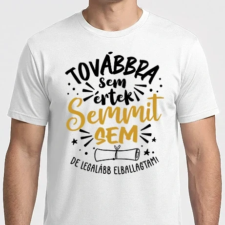 Férfi Imperial póló - Továbbra sem értek semmit