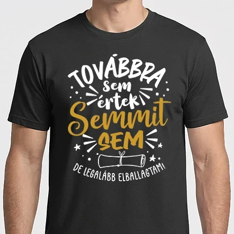 Férfi Imperial póló - Továbbra sem értek semmit