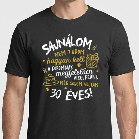 Férfi Imperial póló - Még sosem voltam 30 éves