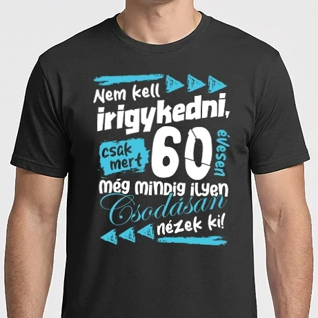 Férfi Imperial póló - Nem kell irigykedni 60 éves
