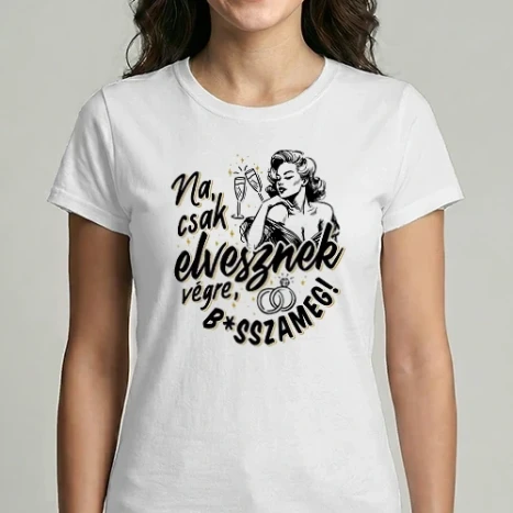 Női Imperial póló - Na csak elvesznek végre