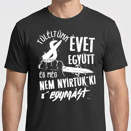 Férfi Imperial póló - Még nem nyírtuk ki egymást 8 éve együtt