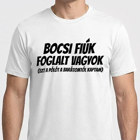 Férfi Imperial póló - Bocsi fiúk foglalt vagyok