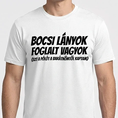 Férfi Imperial póló - Bocsi lányok foglalt vagyok