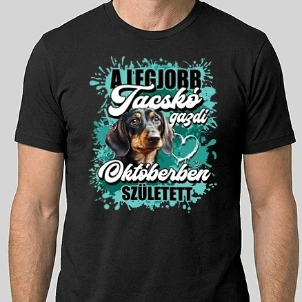 Férfi Alap póló - A legjobb tacskó gazdi októberben született