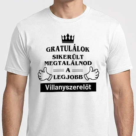 Férfi Imperial póló - Gratulálok sikerült megtalálnod a legjobb villanyszerelőt