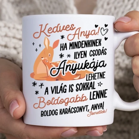 Fehér bögre - Legcsodásabb Anya őzikék
