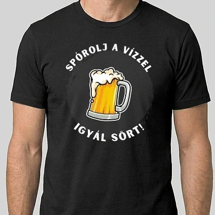 Férfi Alap póló - Spórolj a vízzel, igyál sört!