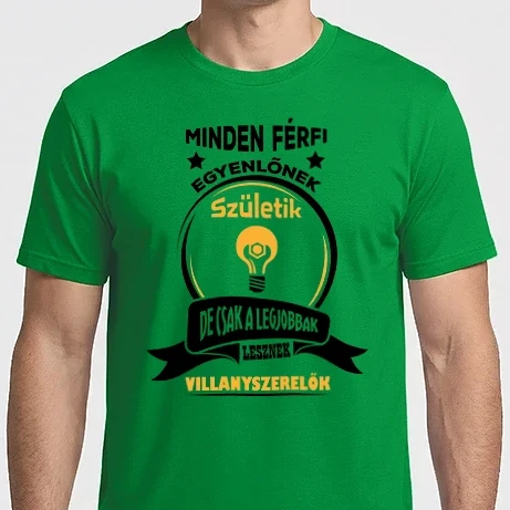 Férfi Imperial póló - Minden férfi egyenlő - Villanyszerelő - Póló Minta