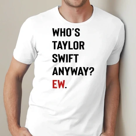 Férfi prémium fit kerek nyakú póló - Who's Taylor Swift anyway? Ew.