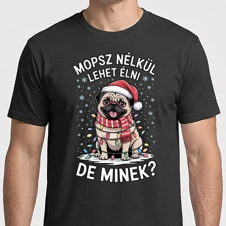 Férfi Imperial póló - Mopsz nélkül lehet élni, de minek?