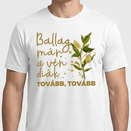 Férfi Imperial póló - Ballag már a vén diák tovább