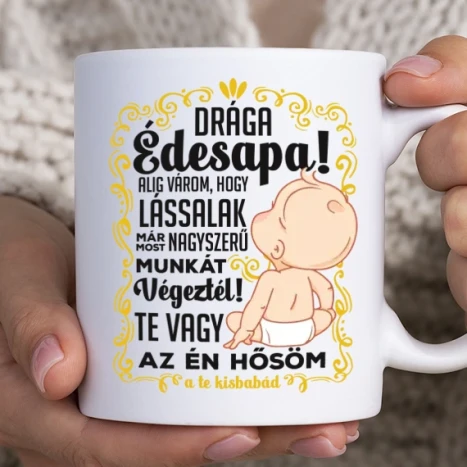Fehér bögre - Drága Apa Én Hősöm