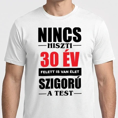 Férfi Imperial póló - Nincs hiszti 30 év felett is van élet