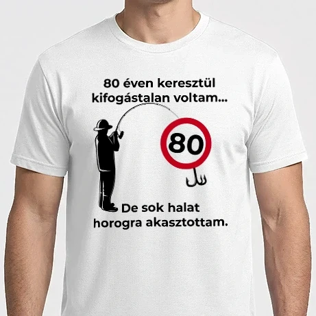 Férfi Imperial póló - 80 éven keresztül kifogástalan voltam horgász születésnap