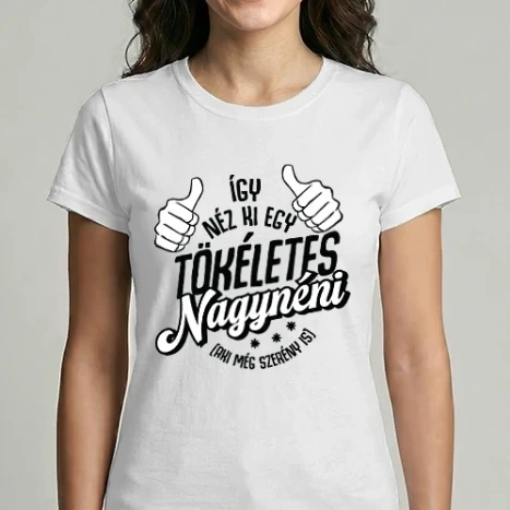 Női Imperial póló - Tökéletes Nagynéni