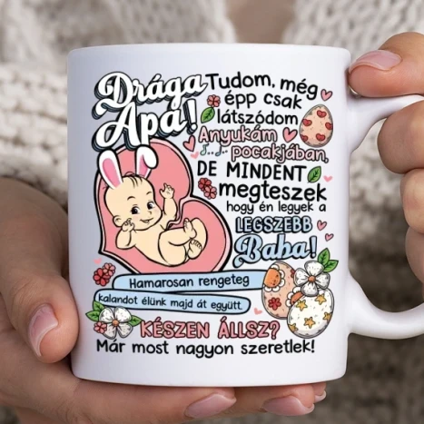 Fehér bögre - Szia Apu Húsvéti kiadás
