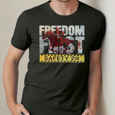 Férfi prémium fit kerek nyakú póló - Freedom First Safety Second