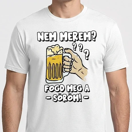 Férfi Imperial póló - Nem merem? Fogd meg a söröm!