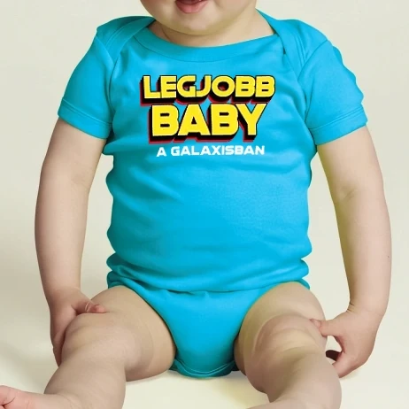 Baba body - LEGJOBB BABY A GALAXISBAN