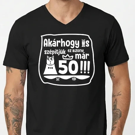 Férfi V-nyakú póló - akárhogy is szépítjük, ez bizony már 50