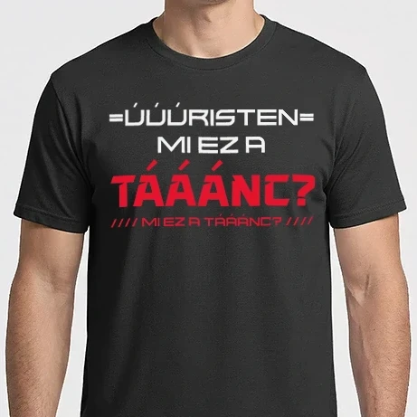 Férfi Imperial póló - ÚRISTEN, MI EZ A TÁÁÁNC?