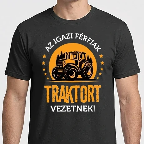 Férfi Imperial póló - Az igazi férfiak traktort vezetnek