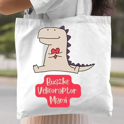 Vászontáska - Büszke Velociraptor Mami 