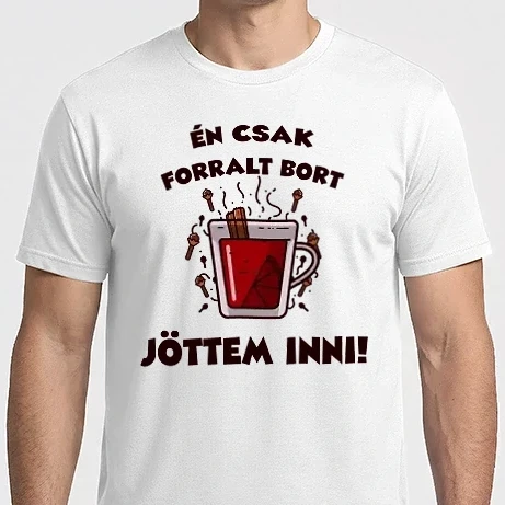 Férfi Imperial póló - Én csak forralt bort jöttem inni