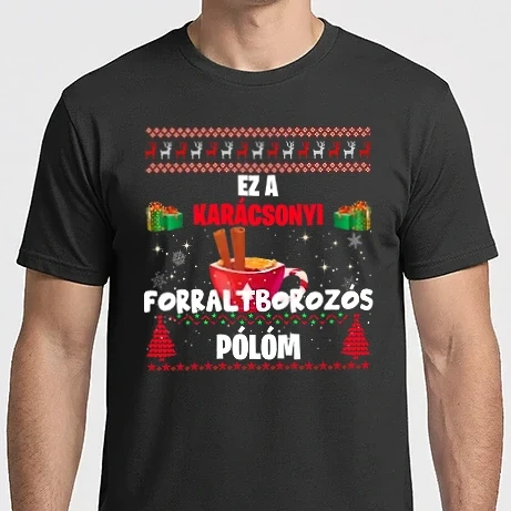 Férfi Imperial póló - Ez a karácsonyi forraltborozós pólóm