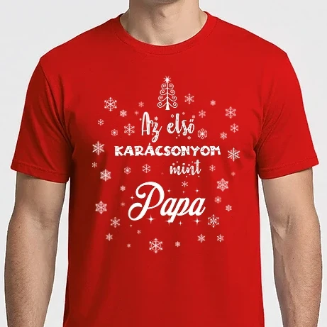 Férfi Imperial póló - az első karácsonyom mint papa