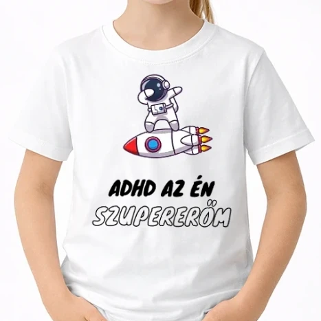 Uniszex gyerek Póló - ADHD | ADHD az én szupererőm