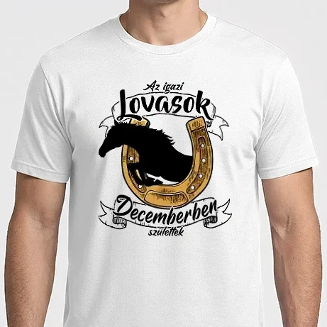 Férfi Imperial póló - Az igazi lovasok decemberben születtek - fekete szöveg