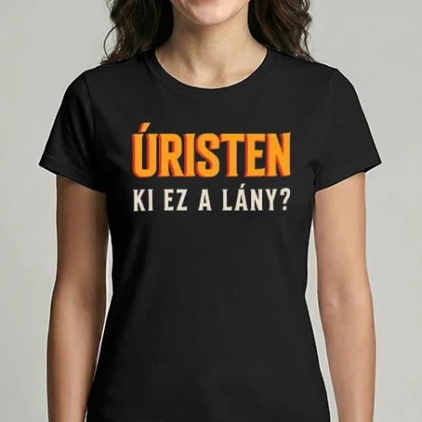 Női Imperial póló - Úristen! Ki ez a lány? 