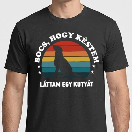 Férfi Imperial póló - Bocs, hogy késtem, láttam egy kutyát