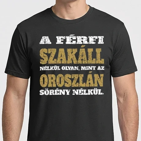 Férfi Imperial póló - A férfi szakáll nélkül olyan, mint az oroszlán sörény nélkül.
