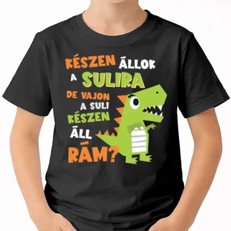 Uniszex gyerek Póló - Készen állok a sulira!