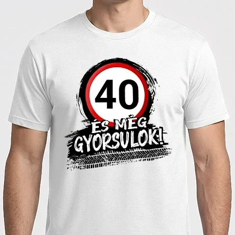 Férfi Imperial póló - 40 és még gyorsulok - tábla 