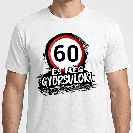 Férfi Imperial póló - 60 és még gyorsulok - tábla 
